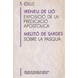 EXPOSICIÓ DE LA PREDICACIÓ APOSTÒLICA i SOBRE LA PASCUA