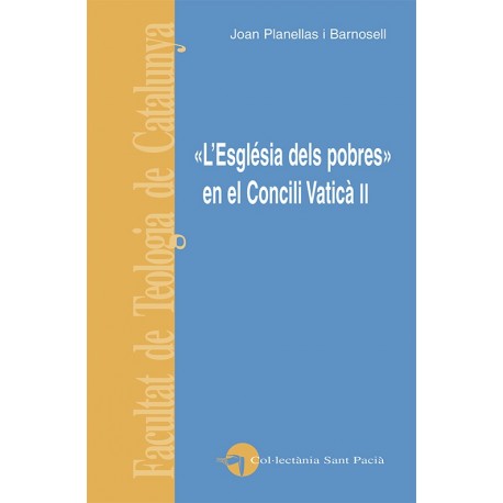 "L'ESGLÉSIA DELS POBRES" EN EL CONCILI VATICÀ II