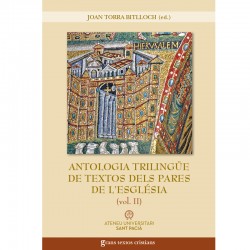 Antologia trilingüe de textos dels Pares de l'Església. Vol. I