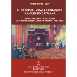 El Cardenal Vidal i Barraquer i la qüestió catalana
